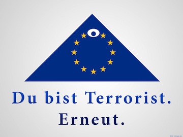 Du bist Terrorist - Quelle: nblogs.de