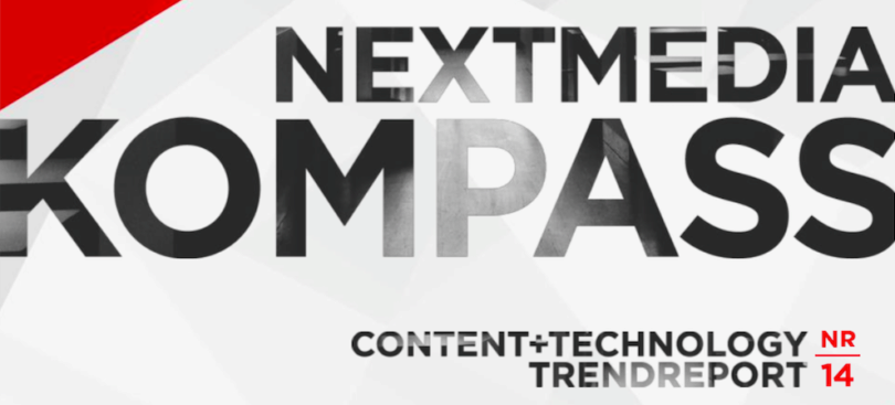 NextMedia Kompass digitale Trends