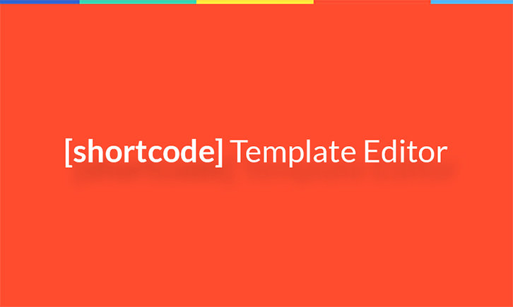 shortcode-template-editor-726x435