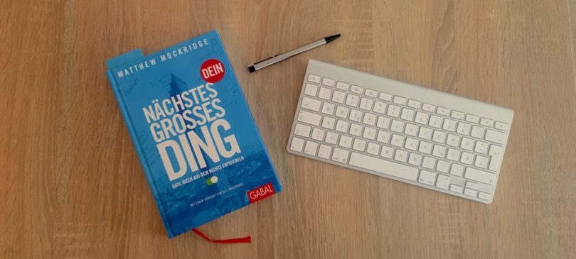 Dein nächstes großes Ding – Matthew Mockridge