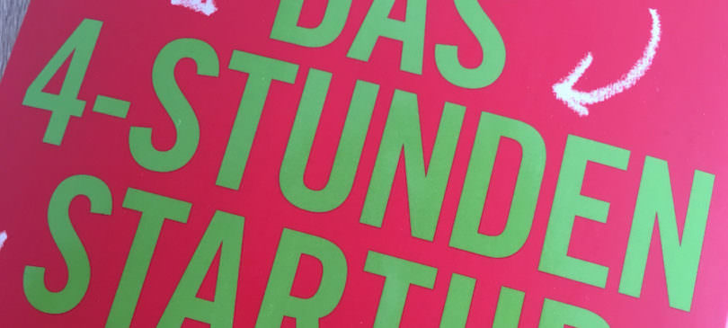 „Das 4-Stunden-Startup“: Wie du neben dem Job dein eigenes Business aufbaust