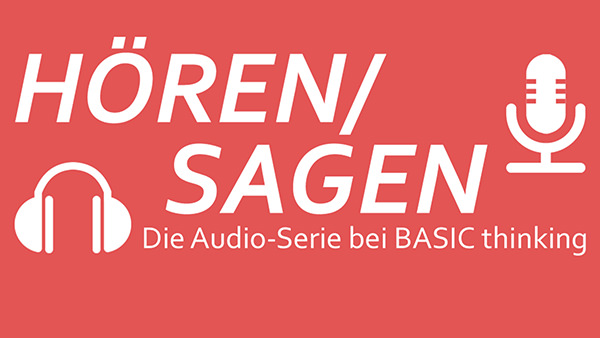 HÖRENSAGEN - BASIC thinking2