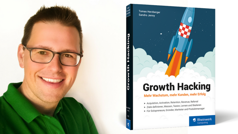 Growth Hacking – Mehr Wachstum, mehr Kunden, mehr Erfolg