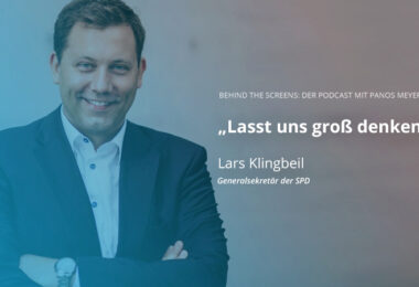 Lars Klingbeil, SPD, Panos Meyer, Behind the Screens, Podcast