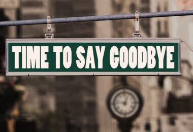 Time to say goodbye, Abschied, Schild, Auf Wiedersehen, Kündigung, Job kündigen