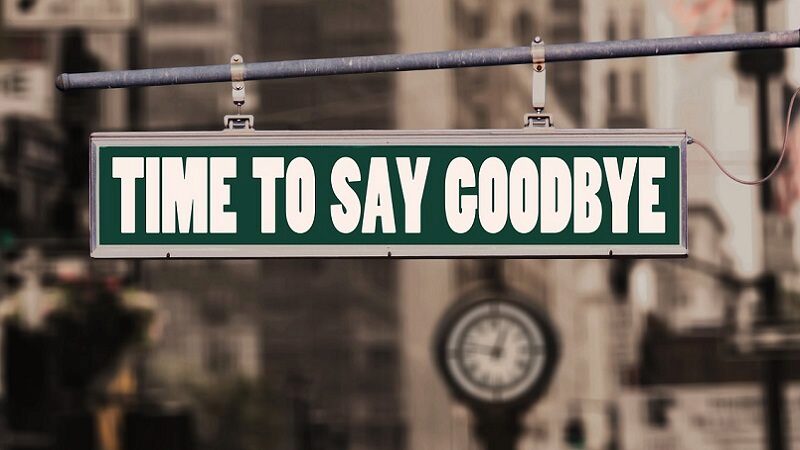 Time to say goodbye, Abschied, Schild, Auf Wiedersehen, Kündigung, Job kündigen