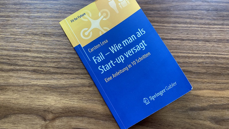 Fail – Wie man als Start-up versagt, Scheitern