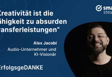 Alex Jacobi, ErfolgsgeDANKE, Podcast