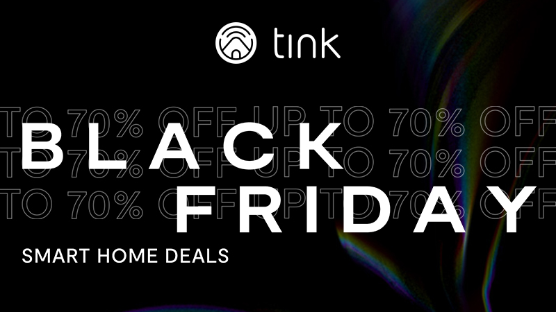 Black Friday Deals tink Smart Home