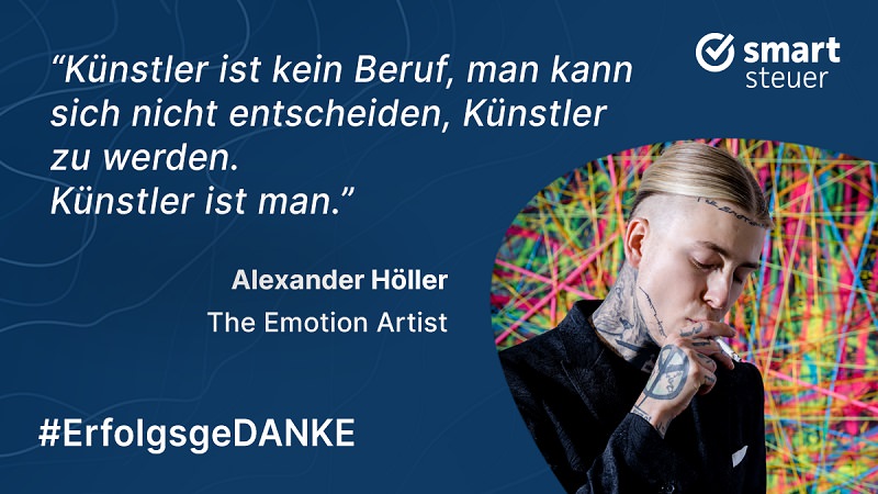 Alexander Höller, Emotion Artist. ErfolgsgeDANKE