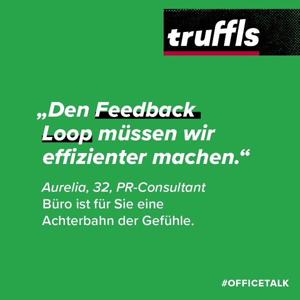 Feedback Loop, Feedbackschleife, nervige Phrasen