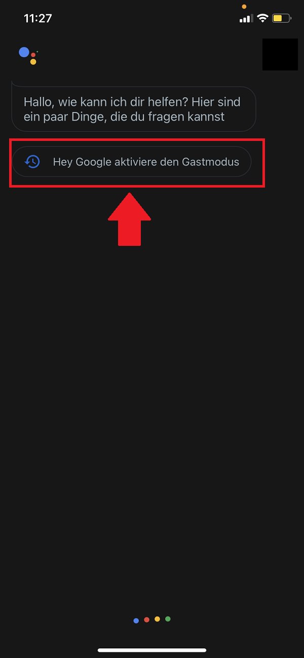 Google Assistant Gastmodus aktivieren, Google Assistent Gastmodus aktivieren