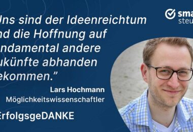 Lars Hochmann, Ökonom, Professor, Möglichkeitswissenschaftler, ErfolgsgeDANKE, New Work, Podcast