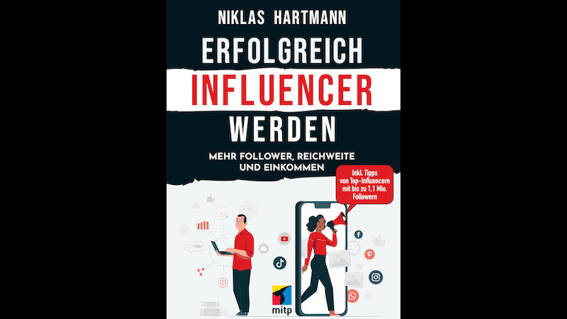 Erfolgreich Influencer werden, Influencer, Social media, Rezension