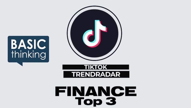 TikTok, Finanzen, Geld, TikTok Trendradar, TikTok Finanzaccounts, Tik Tok Trends