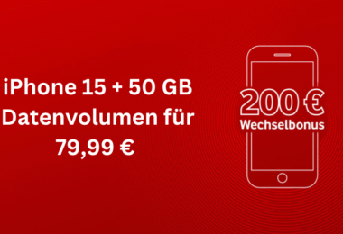 iPhone 15 + 50 GB Datenvolumen für 79,99 Euro pro Monat bei Vodafone iPhone-Knaller bei Vodafone