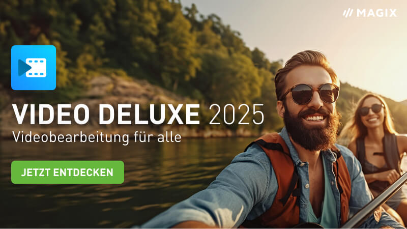 Videos schneiden MAGIX Video deluxe 2025 MAGIX Software Videobearbeitungsprogramm