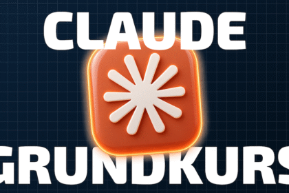 Claude Grundkurs für Anfänger Einsteiger