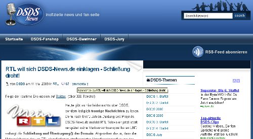 RTL will dsds-news.de nicht mehr sehen und zusätzlich die Domain übernehmen.